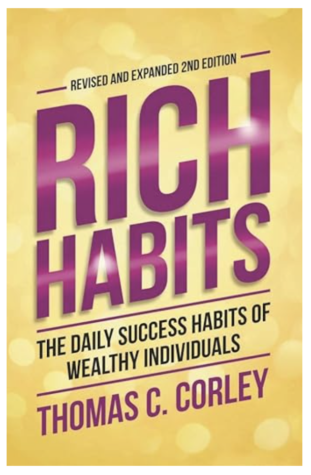 Rich Habits by Thomas C. Corley